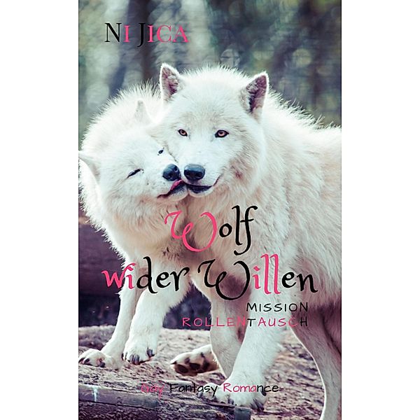 Wolf wider Willen, Ni Jica