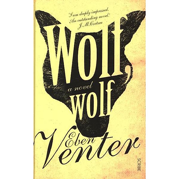 Wolf, Wolf, Eben Venter