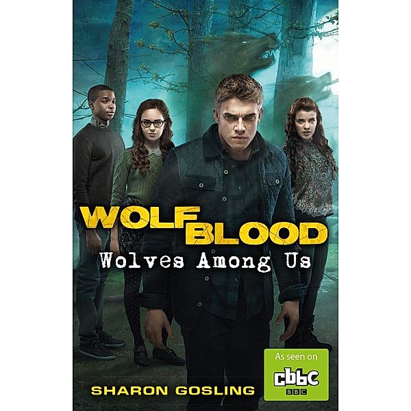 Wolfblood: Wolves Among Us, Sharon Gosling