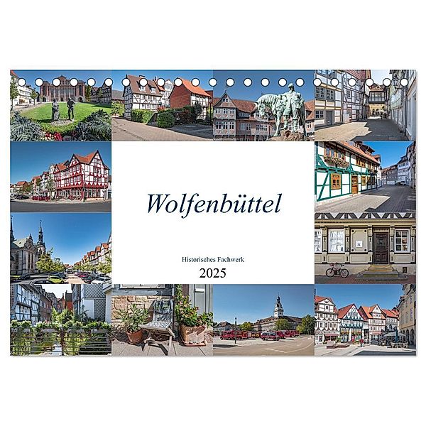 Wolfenbüttel - Historisches Fachwerk (Tischkalender 2025 DIN A5 quer), CALVENDO Monatskalender, Calvendo, Magic Artist Design, Steffen Gierok
