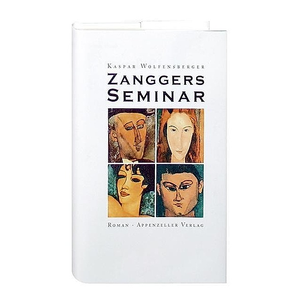 Wolfensberger, K: Zanggers Seminar, Kaspar Wolfensberger