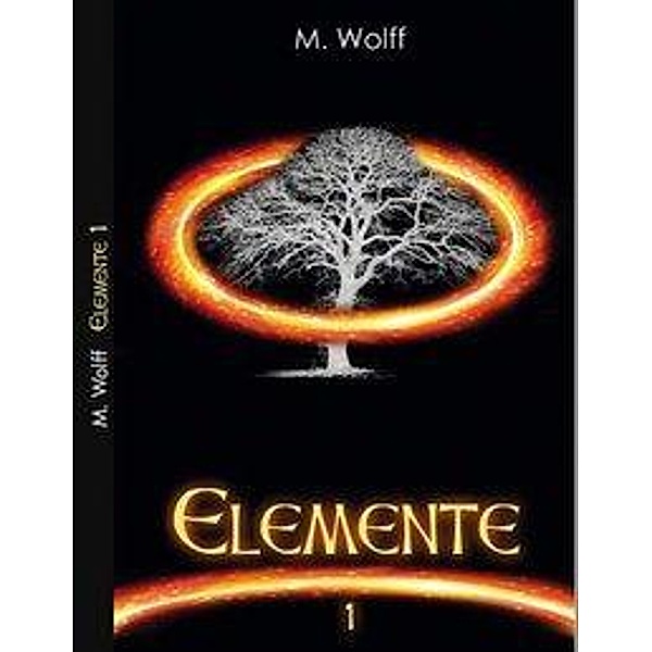 Wolff, M: Elemente, M. Wolff