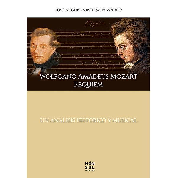 Wolfgang Amadeus Mozart requiem, José Miguel Vinuesa Navarro