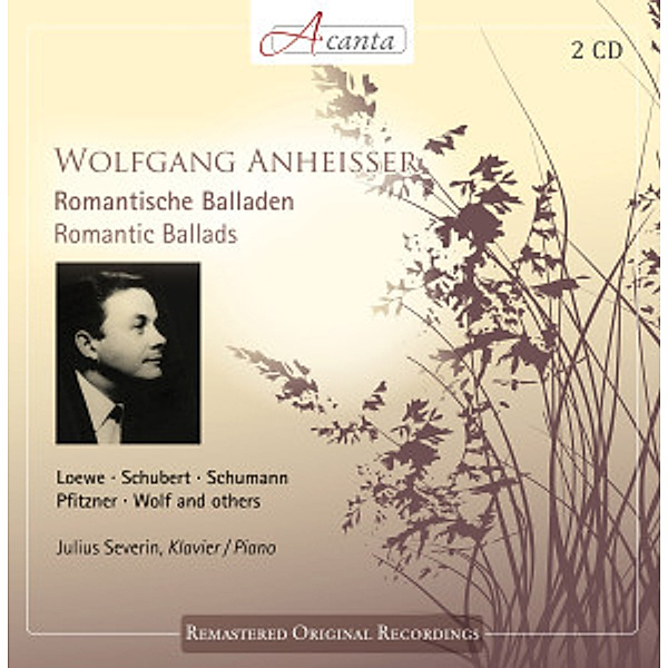 Wolfgang Anheisser: Romantische Balladen, Wolfgang Anheisser, Julius Severin