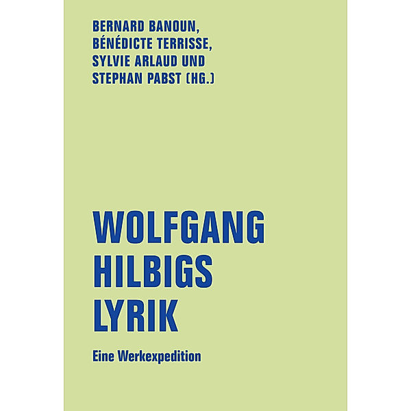 Wolfgang Hilbigs Lyrik