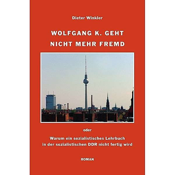 Wolfgang K. geht nicht mehr fremd, Dieter Winkler