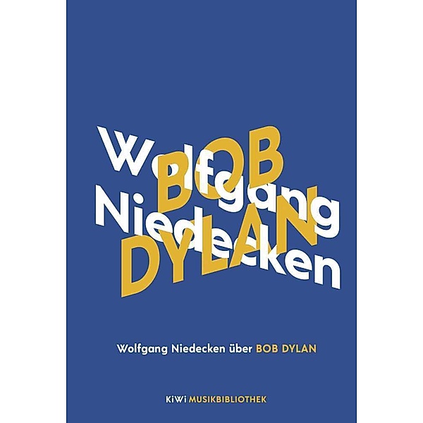 Wolfgang Niedecken über Bob Dylan, Wolfgang Niedecken