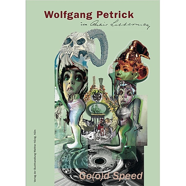 Wolfgang Petrick. Go(o)d Speed. im Atelier Liebermann