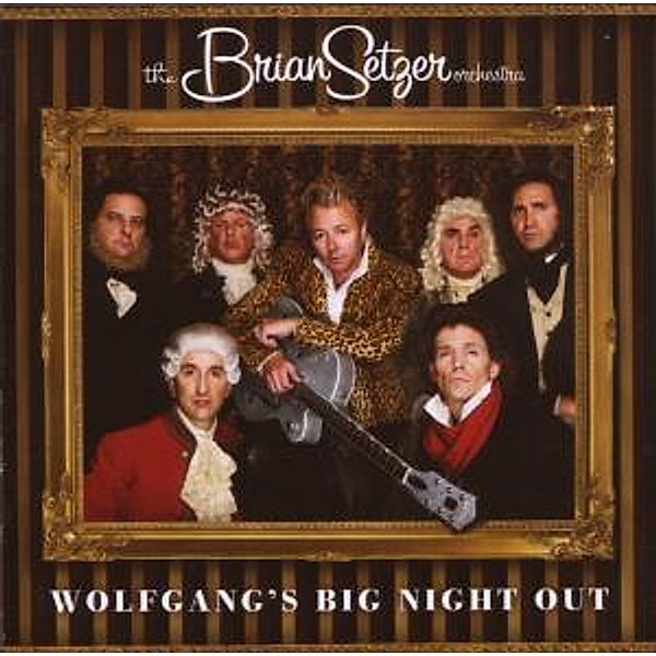 Wolfgang'S Big Night Out, Brian Orchestra Setzer