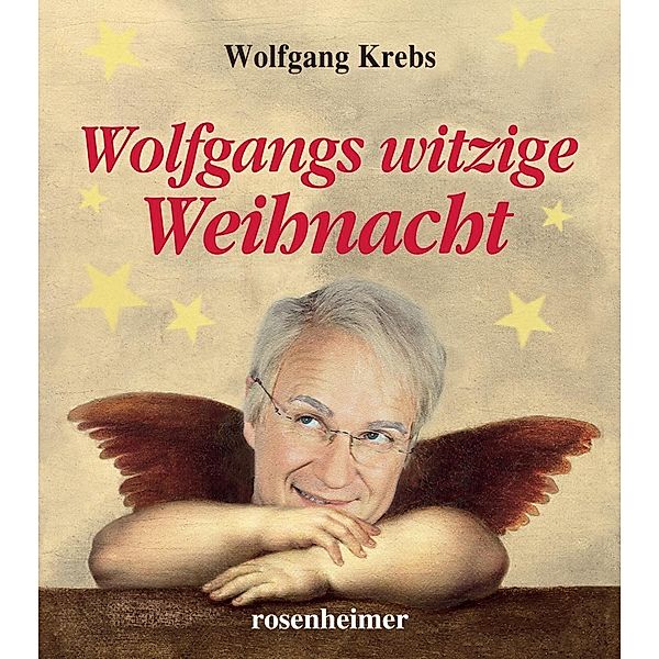 Wolfgangs witzige Weihnacht, Wolfgang Krebs