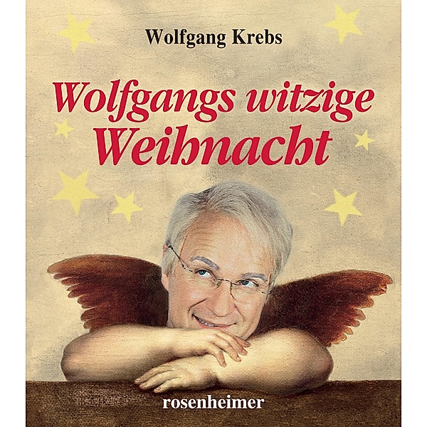 Wolfgangs witzige Weihnacht, Wolfgang Krebs