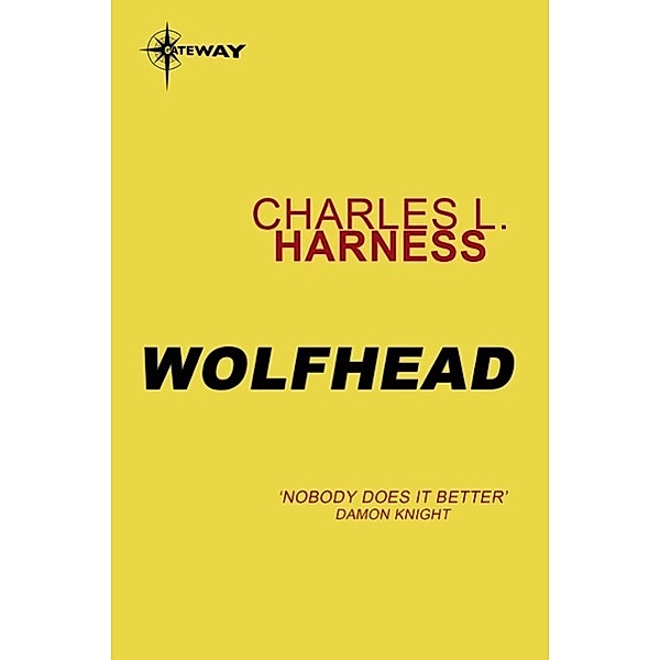 Wolfhead, Charles L. Harness