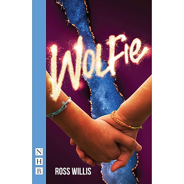 Wolfie (NHB Modern Plays), Ross Willis