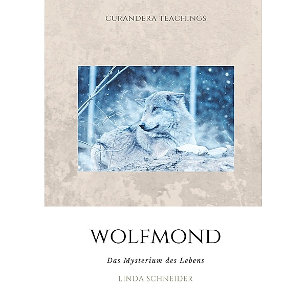 Wolfmond, Linda Schneider