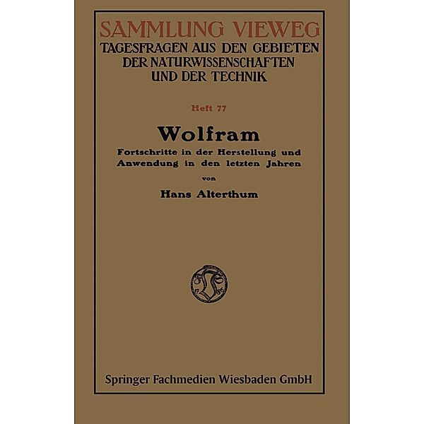 Wolfram / Sammlung Vieweg, Hans Alterthum