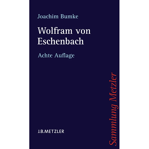 Wolfram von Eschenbach, Joachim Bumke