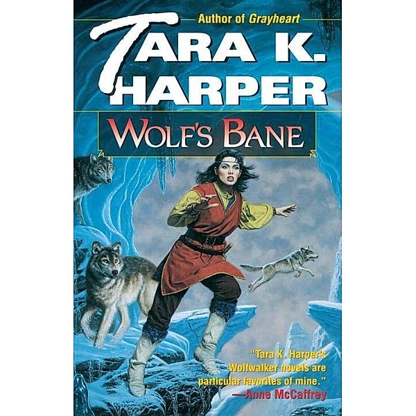 Wolf's Bane, Tara K. Harper