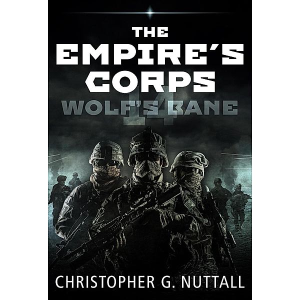Wolf's Bane (The Empire's Corps, #14), Christopher G. Nuttall