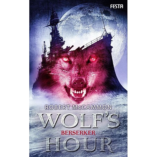 WOLF'S HOUR Band 2, Robert McCammon