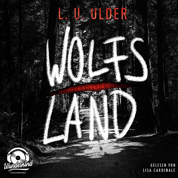Wolfs Land, L. U. Ulder