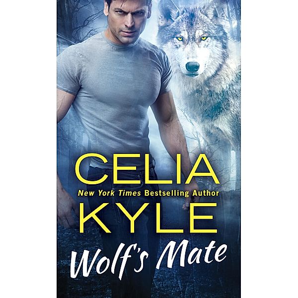 Wolf's Mate / The Shifter Rogue Series Bd.1, Celia Kyle