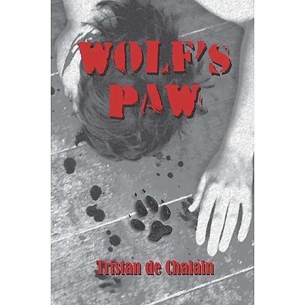 Wolf's Paw / SBPRA, Tristan de Chalain