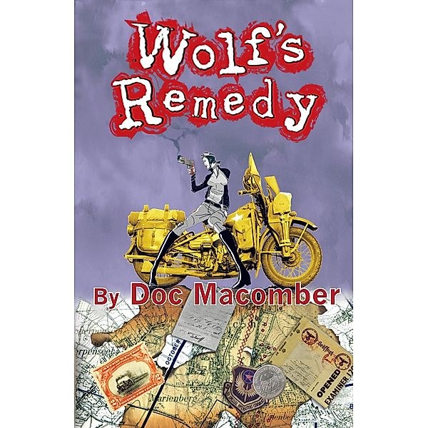 Wolf's Remedy, Doc Macomber