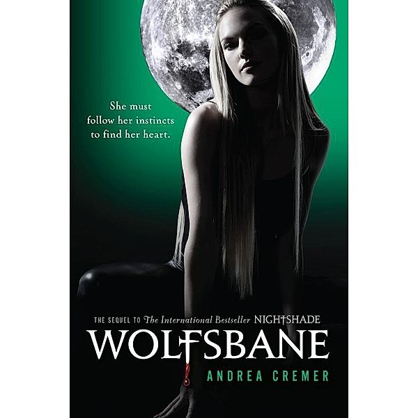 Wolfsbane / Nightshade Bd.2, Andrea Cremer