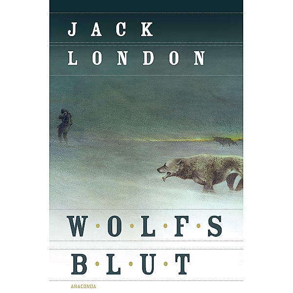 Wolfsblut, Jack London