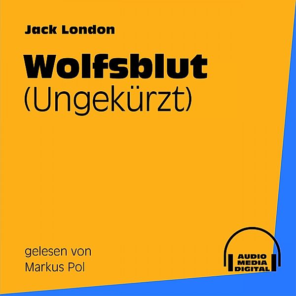 Wolfsblut, Jack London