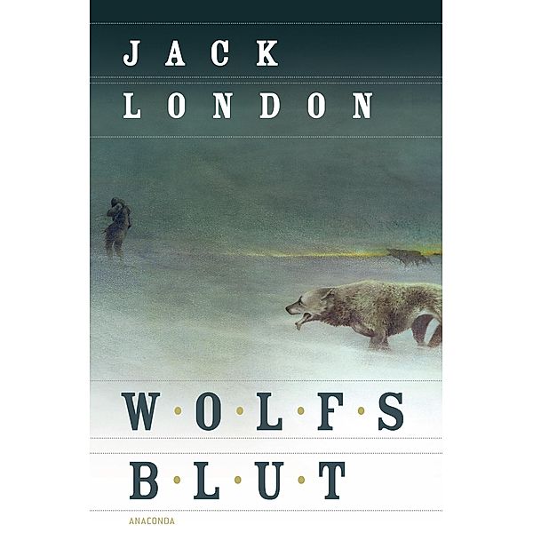 Wolfsblut (Roman), Jack London