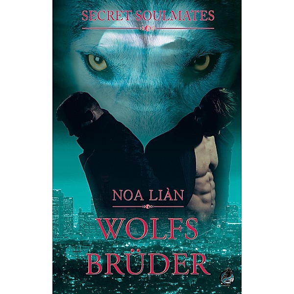 Wolfsbrüder, Noa Liàn