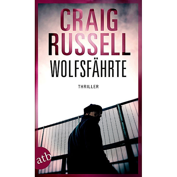 Wolfsfährte / Hauptkommissar Jan Fabel Bd.2, Craig Russell