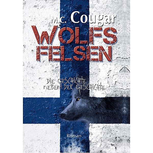 Wolfsfelsen, Mc Cougar