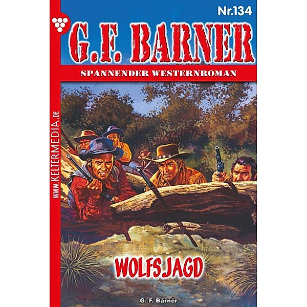 Wolfsjagd / G.F. Barner Bd.134, G. F. Barner