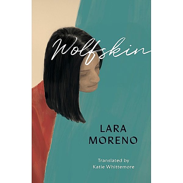 Wolfskin, Lara Moreno