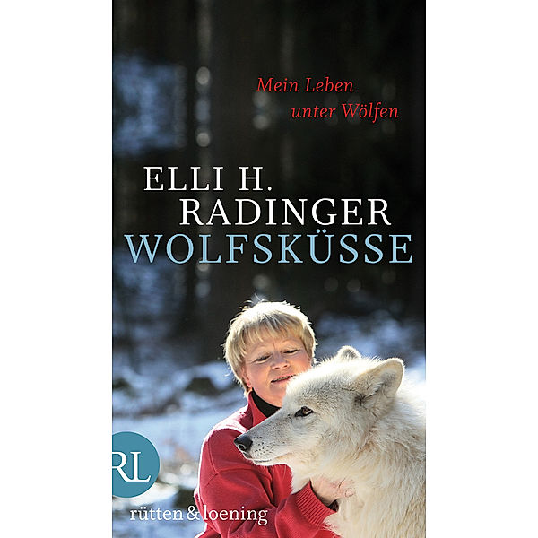 Wolfsküsse, Elli H. Radinger