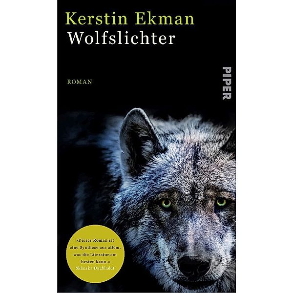 Wolfslichter, Kerstin Ekman