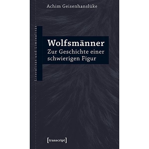 Wolfsmänner, Achim Geisenhanslüke