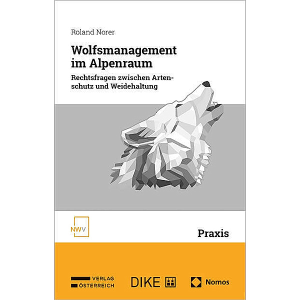 Wolfsmanagement im Alpenraum, Roland Norer