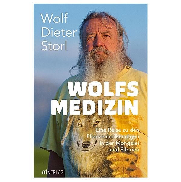 Wolfsmedizin - eBook, Wolf-Dieter Storl