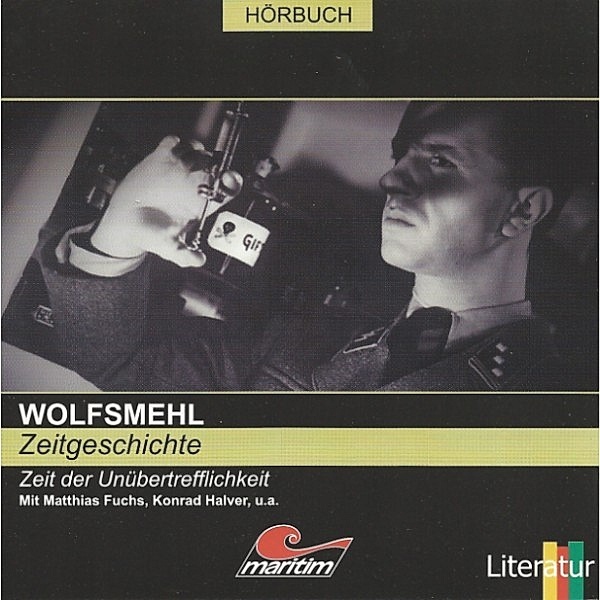 Wolfsmehl - Wolfsmehl, Zeitgeschichte - Zeit der Unübertrefflichkeit, Wolfsmehl