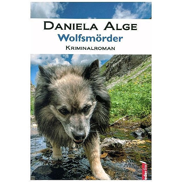 Wolfsmörder, Daniela Alge