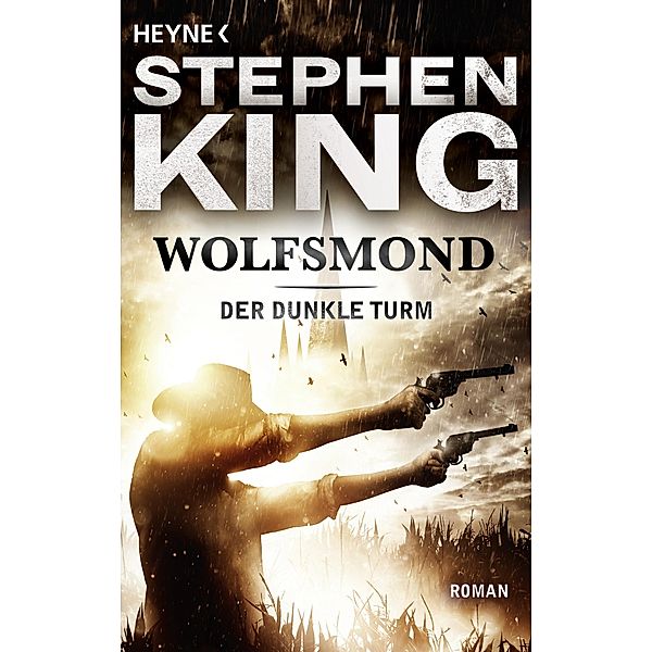 Wolfsmond / Der Dunkle Turm Bd.5, Stephen King