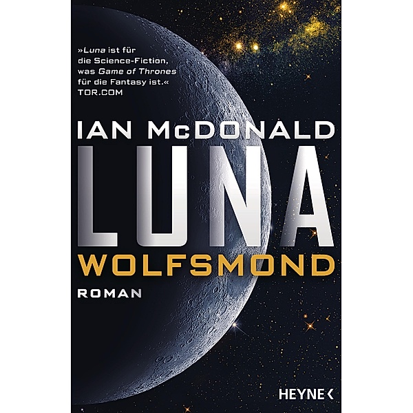 Wolfsmond / Luna Saga Bd.2, Ian Mcdonald