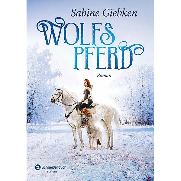 Wolfspferd, Sabine Giebken