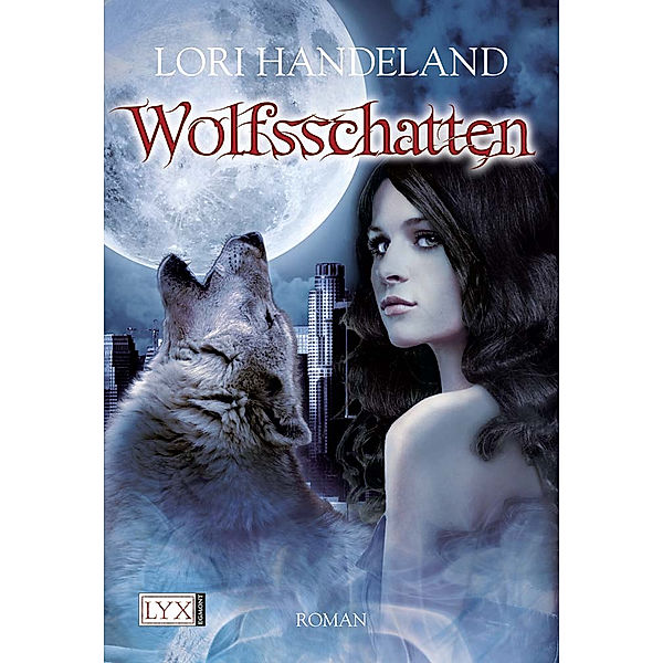 Wolfsschatten / Geschöpfe der Nacht Bd.8, Lori Handeland