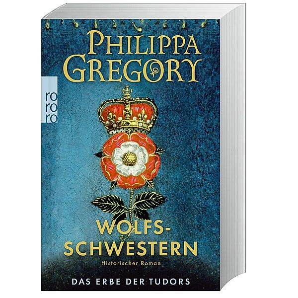 Wolfsschwestern / Das Erbe der Tudors Bd.1, Philippa Gregory