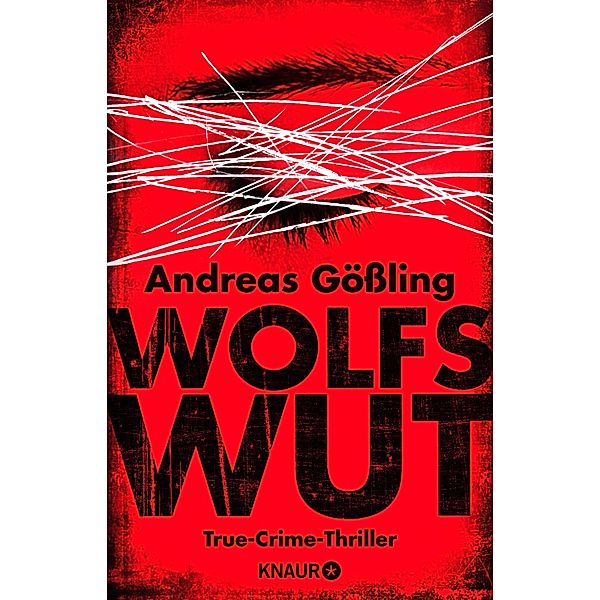 Wolfswut / Kira Hallstein Bd.1, Andreas Gössling