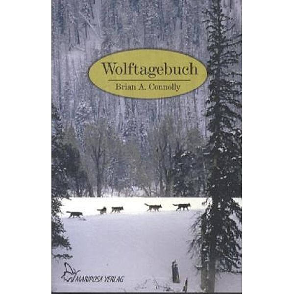 Wolftagebuch, Brian A. Connolly